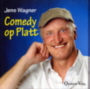 Wagner: Comedy op Platt